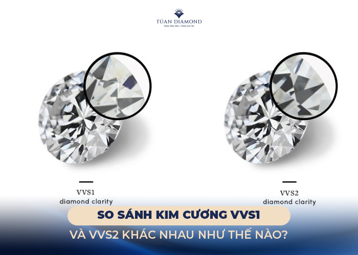 so-sanh-kim-cuong-vvs1-va-vvs2